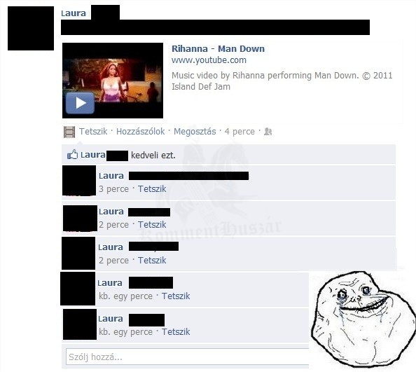 Forever alone
 
