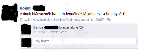Forever alone
 
