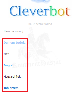 Cleverbot
 
