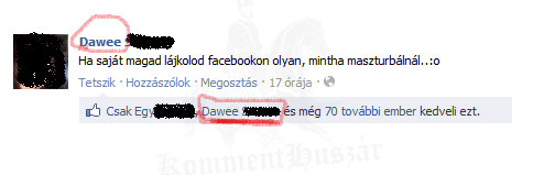 Mintha maszturbálnál! :D
 
