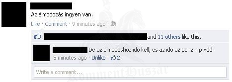 Az álmodozás nincs ingyen?
 
