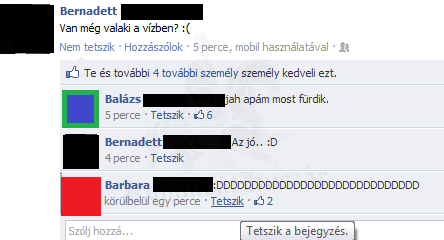 Van még valaki a vízben?:D
 
