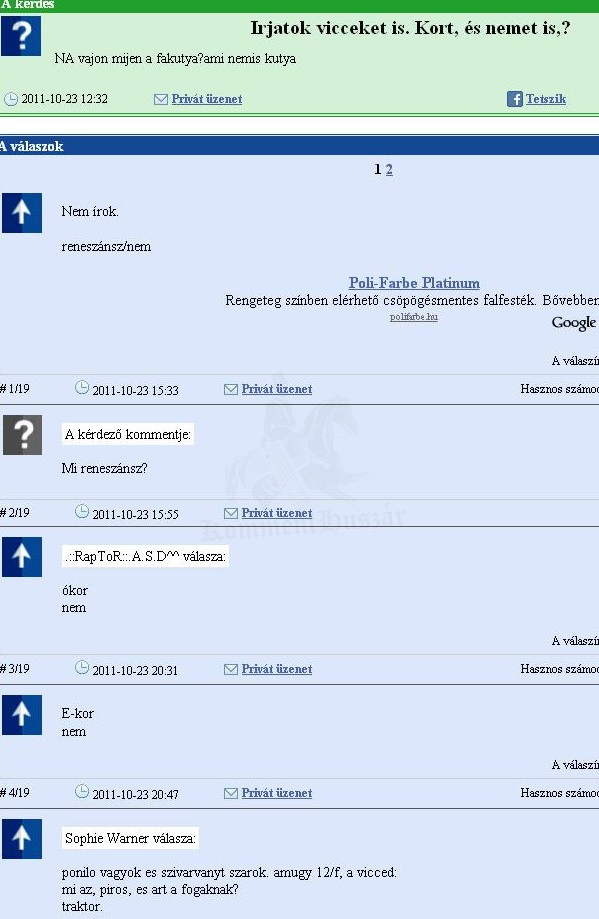 Írjatok vicceket, kort és nemet is
 
